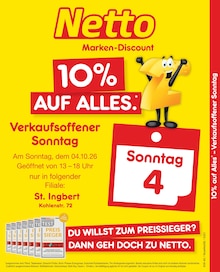 Aktueller Netto Marken-Discount Prospekt (Sankt Ingbert) Netto Marken-Discount Prospekt "10% auf ALLES" mit Seiten (Sankt Ingbert)