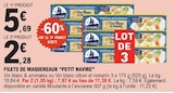 Filets de Maquereaux Vin blanc & aromates - PETIT NAVIRE dans le catalogue E.Leclerc