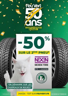 Feu Vert Catalogue "-50% sur le 2ème pneu", 4 pages, Seyssinet-Pariset, 05/01/2022 - 01/02/2022 Feu Vert Catalogue "-50% sur le 2ème pneu", 4 pages, Seyssinet-Pariset, 05/01/2022 - 01/02/2022