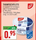Aktuelles Thunfischfilets Angebot bei Marktkauf in Osnabrück ab 0,95 €