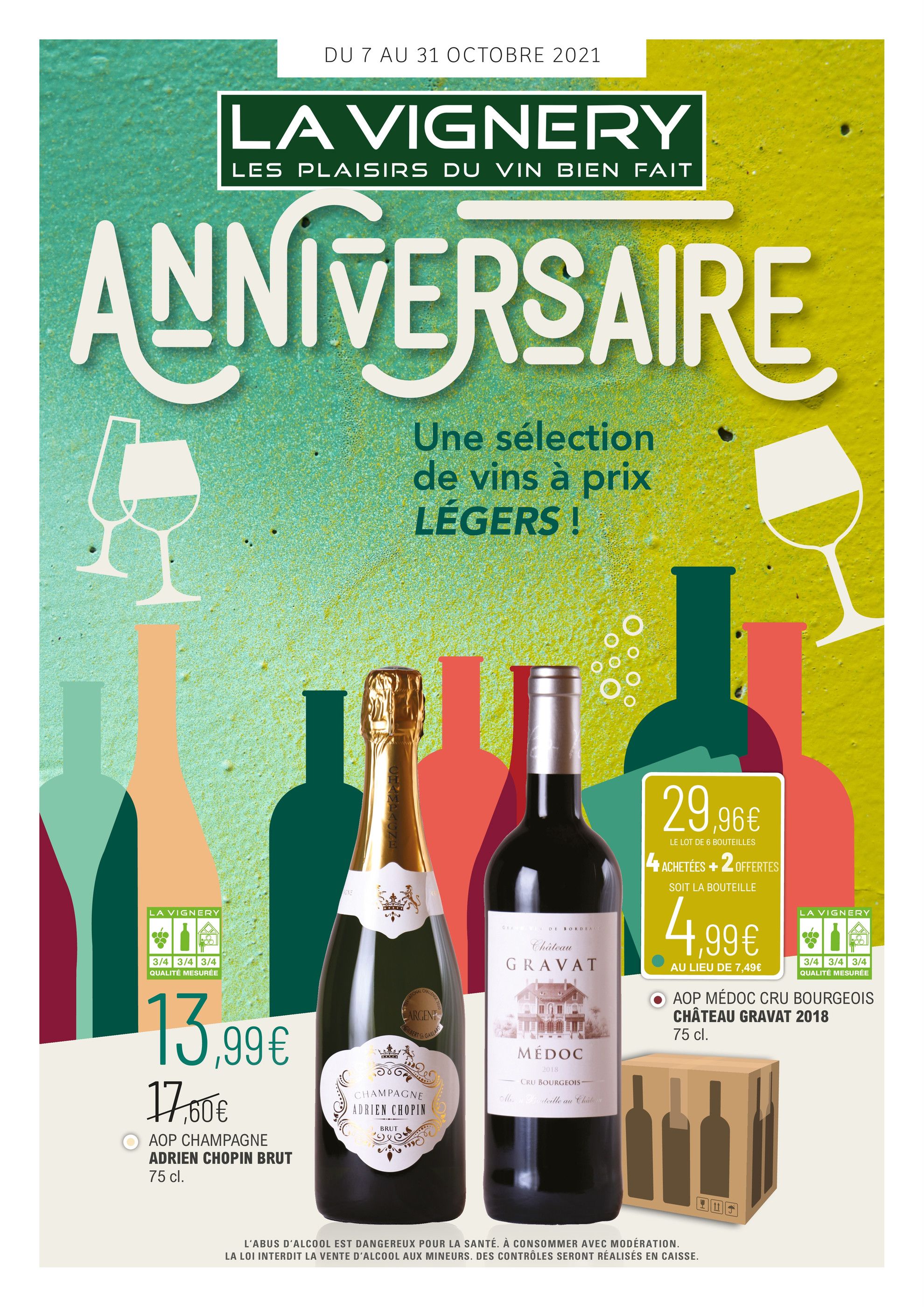 Catalogue La Vignery à Le Chesnay, avec 2 pages Prospectus La Vignery à Le Chesnay, "Anniversaire : Une sélection de vins à prix légers !", 2 pages, 07/10/2021 - 31/10/2021
