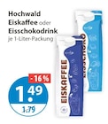 Eiskaffee im V-Markt Prospekt Eiskaffee von Hochwald im aktuellen V-Markt Prospekt für 1,49 €