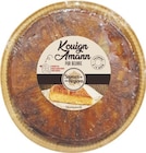 Kouign Amann pur beurre - SAVEURS DE NOS REGIONS en promo chez Lidl Toulouse à 3,99 €