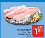 Victoriabarschfilet Angebote bei Marktkauf Bautzen für 1,89 €