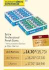 Professional Fresh Gums von Extra im aktuellen Metro Prospekt für 15,73 €