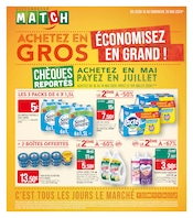 Prospectus Supermarchés Match à Deûlémont, "ACHETEZ EN GROS ÉCONOMISEZ EN GRAND !", 4 pages de promos valables du 16/05/2024 au 26/05/2024