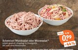 Schweizer Wurstsalat oder Wurstsalat im aktuellen tegut Prospekt für 0,99 €