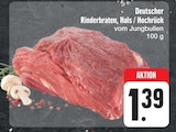 Aktuelles Deutscher Rinderbraten, Hals / Hochrück Angebot bei E center in Dresden ab 1,39 €