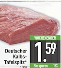 Deutscher Kalbs-Tafelspitz bei EDEKA im Bad Feilnbach Prospekt für 1,59 €