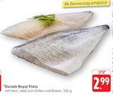 Dorade Royal Filets Angebote bei E center Göppingen für 2,99 €