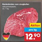 Aktuelle Braten Angebote bei Netto Marken-Discount in Cottbus Aktuelles Keulenbraten vom Jungbullen Angebot bei Netto Marken-Discount in Cottbus ab 12,90 €