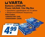 Batterie LONGLIFE Power AA/AAA 12er Big Box im Angebot bei expert in Schwäbisch Hall Batterie LONGLIFE Power AA/AAA 12er Big Box Angebote von Varta bei expert Schwäbisch Hall für 4,99 €