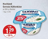 Gervais Hüttenkäse im V-Markt Prospekt Gervais Hüttenkäse von Hochland im aktuellen V-Markt Prospekt für 1,29 €