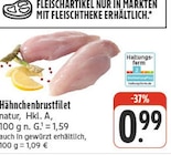 Hähnchenbrustfilet Angebote bei EDEKA Dresden für 0,99 €