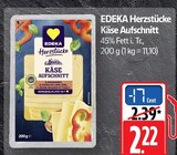 Aktuelles Herzstücke Käse Aufschnitt Angebot bei Marktkauf in Heilbronn ab 2,22 €