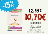 Radis Noir - SUPERDIET dans le catalogue Naturalia