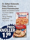 Pizza, Piccola oder Bistro Flammkuchen Angebote von Dr. Oetker bei V-Markt Kaufbeuren für 1,99 €