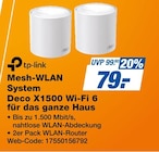 expert TeVi Rednitzhembach - Mesh-WLAN System Deco X1500 Wi-Fi 6 für das ganze Haus Angebot im Prospekt Mesh-WLAN System Deco X1500 Wi-Fi 6 für das ganze Haus bei expert TeVi im Rednitzhembach Prospekt für 79,00 €