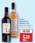 Primitivo di Marina 14 IGT im Angebot bei Marktkauf in Reutlingen Primitivo di Marina 14 IGT Angebote von Contessa Marina bei Marktkauf Reutlingen für 5,99 €