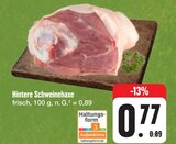 Aktuelles Hintere Schweinehaxe Angebot bei E center in Würzburg ab 0,77 €