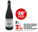 Côtes du Rhône Villages AOP Rouge Les Queradieres - Sablet en promo chez U Express Brest à 3,88 €