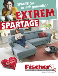 Polstermöbel Fischer Prospekt: "EXTREM SPARTAGE", 12 Seiten, 14.09.2025 - 21.09.2025