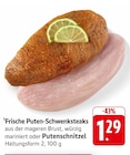 EDEKA - Frische Puten-Schwenksteaks Angebot im Prospekt Frische Puten-Schwenksteaks bei EDEKA im Prospekt "" für 1,29 €