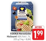 EDEKA Appenweier - Herzstücke Halloumi Angebot im Prospekt Herzstücke Halloumi bei EDEKA im Appenweier Prospekt für 1,99 €