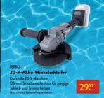 20-V-Akku-Winkelschleifer von FERREX für 29,99 € bei ALDI SÜD im Angebot 20-V-Akku-Winkelschleifer von FERREX im aktuellen ALDI SÜD Prospekt