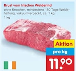 Aktuelle Rindfleisch Angebote bei Netto Marken-Discount in Bonn Aktuelles Brust vom Irischen Weiderind Angebot bei Netto Marken-Discount in Bonn ab 11,90 €