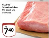 Aktuelle Schweinefleisch Angebote bei GLOBUS in Herne Aktuelles Schweinerücken Angebot bei GLOBUS in Herne ab 7,40 €