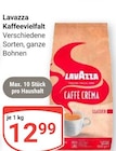 Kaffeevielfalt Angebote von Lavazza bei GLOBUS Ludwigshafen für 12,99 €