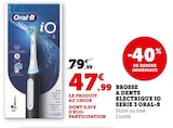 Brosse à dents électrique iO Série 3 - Oral-B dans le catalogue Super U