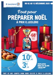 Catalogue Supermarchés E.Leclerc en cours à Bozouls et alentours, "Tout pour PRÉPARER NOËL À PRIX E.LECLERC", 76 pages, 02/12/2025 - 13/12/2025