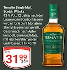 Single Malt Scotch Whisky Angebote von Tomatin bei GLOBUS Duisburg für 31,99 €