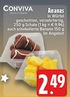 Ananas in Würfel Angebote von Conviva bei E center Bergkamen für 2,49 €
