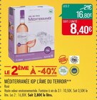 Promo MÉDITERRANÉE IGP à 16,80 € dans le catalogue Supermarchés Match à Traenheim