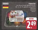 6 bunte Eier Angebote bei EDEKA Gera für 2,49 €