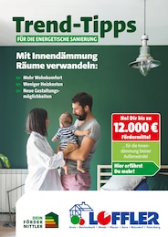 Baumärkte Prospekt von Bauzentrum Löffler in Ronneburg Aktueller Bauzentrum Löffler Baumärkte Prospekt für Ronneburg: Trend-Tipps für die energetische Sanierung mit 9} Seiten, 17.10.2025 - 26.10.2025