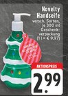 Novelty Handseife Angebote bei EDEKA Bornheim für 2,99 €