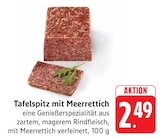 Tafelspitz mit Meerrettich bei EDEKA im Prospekt "" für 2,49 €