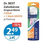Zahnbürste Original Mittel von Dr. BEST im aktuellen V-Markt Prospekt für 2,49 €