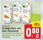 My Veggie Hafer von EDEKA Bio für 0,80 € bei EDEKA im Angebot My Veggie Hafer von EDEKA Bio im aktuellen EDEKA Prospekt
