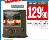 Promo Poêle à pétrole r120 + mèche à 129,90 € dans le catalogue Brico Cash à Neufchâteau
