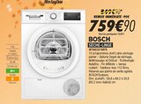 SÈCHE-LINGE - BOSCH en promo chez Blanc Brun Meudon à 759,90 €