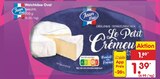 Weichkäse Oval im Angebot bei Netto Marken-Discount in Aachen Weichkäse Oval Angebote von Jean Luc bei Netto Marken-Discount Aachen für 1,39 €