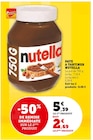 Pate a tartiner - NUTELLA en promo chez Super U Orléans à 2,69 €