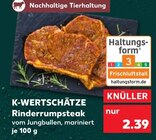 Aktuelle Steak Angebote bei Kaufland in Cottbus Aktuelles Rinderrumpsteak Angebot bei Kaufland in Cottbus ab 2,39 €