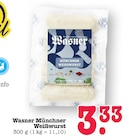Münchner Weißwurst Angebote von Wasner bei E center Dreieich für 3,33 €