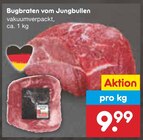 Bugbraten vom Jungbullen Angebote bei Netto Marken-Discount Fulda für 9,99 €